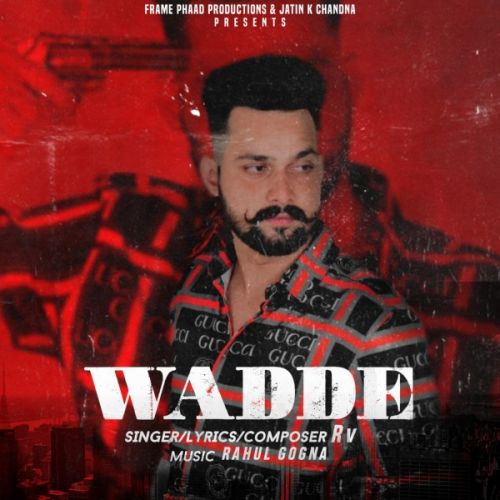 Wadde RV Mp3 Song Free Download