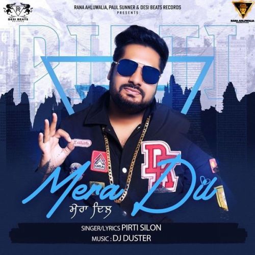 Mera Dil Pirti Silon Mp3 Song Free Download