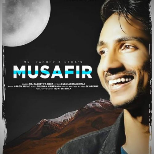 Musafir Mr Radhey, Neha Pathak Mp3 Song Free Download