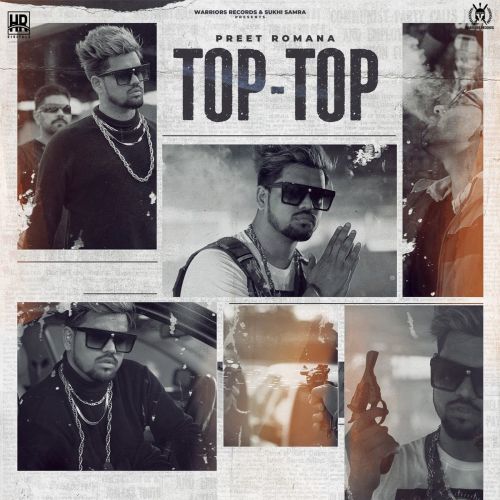 Top Top Preet Romana Mp3 Song Free Download