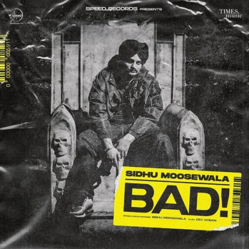 Bad Sidhu Moose Wala Mp3 Song Free Download