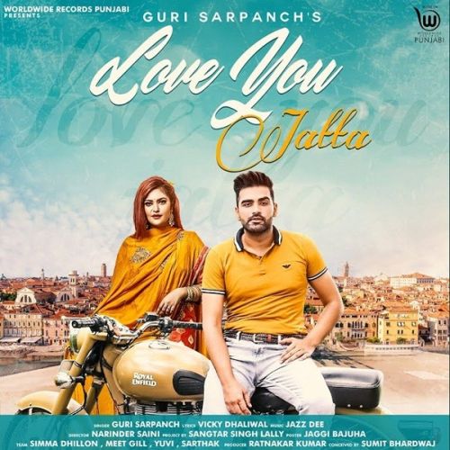 Love You Jatta Guri Sarpanch Mp3 Song Free Download