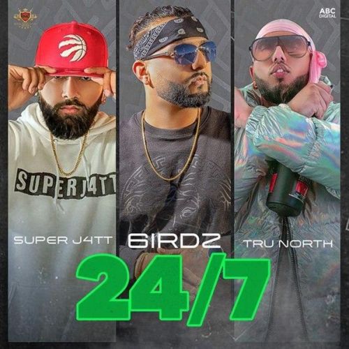 24x7 6irdz, Superj4tt Mp3 Song Free Download