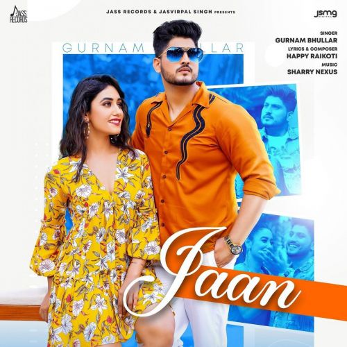 Jaan Gurnam Bhullar Mp3 Song Free Download