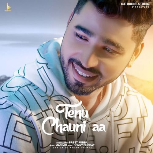 Tenu Chaunni Aa Preet Purba Mp3 Song Free Download