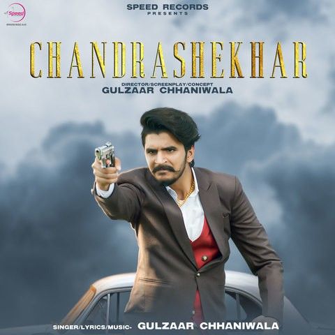 Chandrashekhar Gulzaar Chhaniwala Mp3 Song Free Download