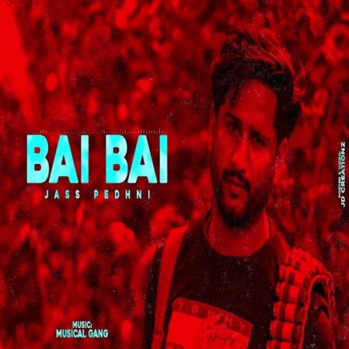 Bai Bai Jass Pedhni Mp3 Song Free Download