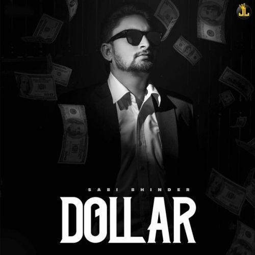 Dollar Sabi Bhinder Mp3 Song Free Download