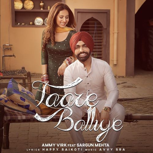 Taare Balliye Ammy Virk Mp3 Song Free Download