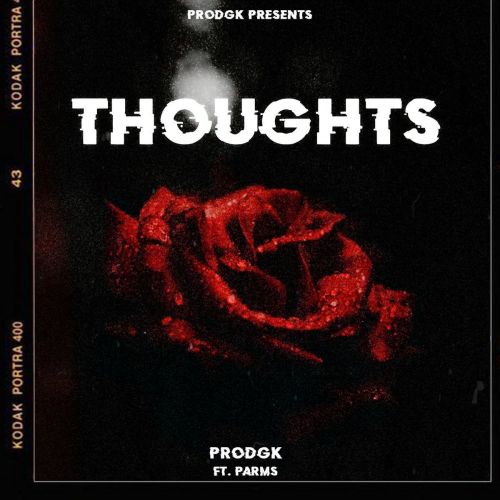 Thoughts Prodgk, Parms Mp3 Song Free Download