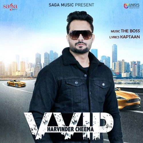 VVIP Harvinder Cheema Mp3 Song Free Download