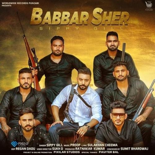 Babbar Sher Sippy Gill Mp3 Song Free Download