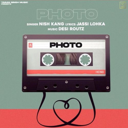 Photo Nish Kang Mp3 Song Free Download