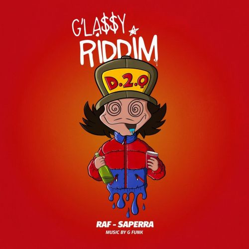 Glassy Riddim Raf-Saperra Mp3 Song Free Download