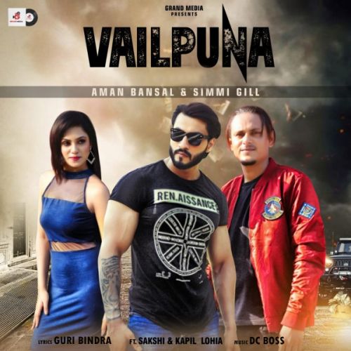 Vailpuna Aman Bansal, Simmi Gill Mp3 Song Free Download