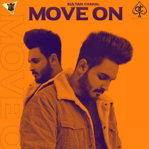 Move On Sultan Chahal Mp3 Song Free Download