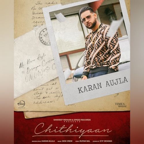Chithiyaan Karan Aujla Mp3 Song Free Download