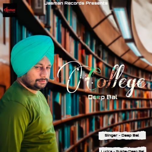 College Deep Bal Mp3 Song Free Download