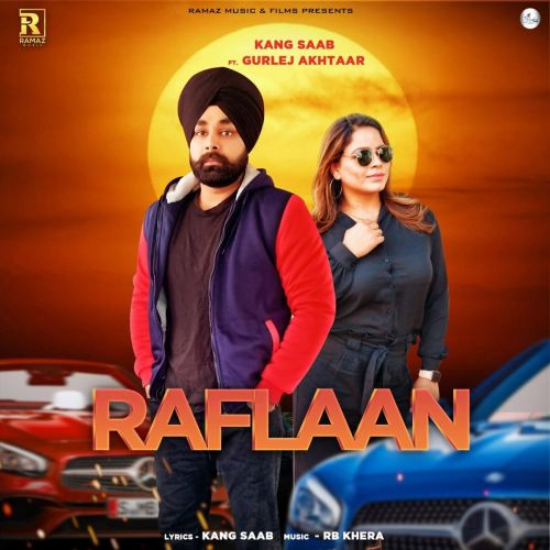 Raflaan Gurlez Akhtar, Kang Saab Mp3 Song Free Download