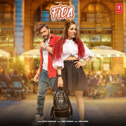 Fida Ruby Khurana Mp3 Song Free Download