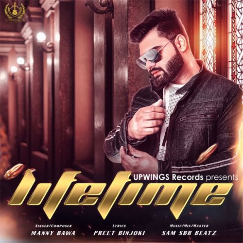Lifetime Manny Bawa Mp3 Song Free Download