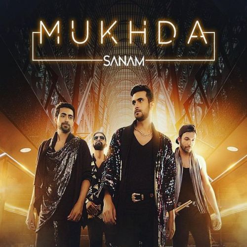 Mukhda Sanam Mp3 Song Free Download