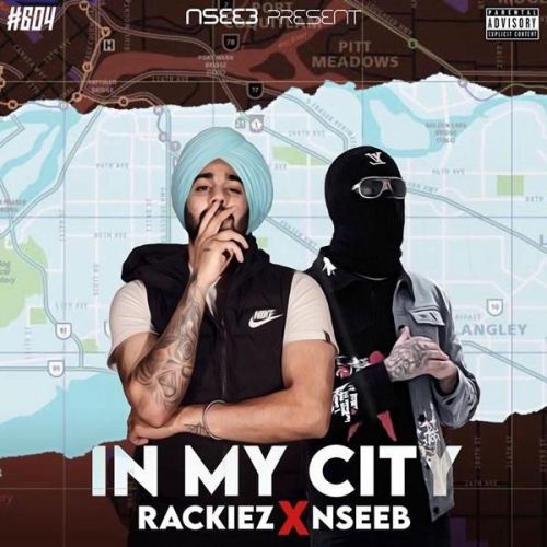 In My City Nseeb, Rackiez Mp3 Song Free Download