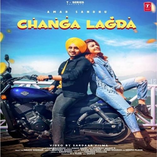 Changa Lagda Amar Sandhu Mp3 Song Free Download