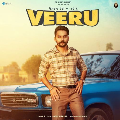 Veeru Jassi Khalar Mp3 Song Free Download