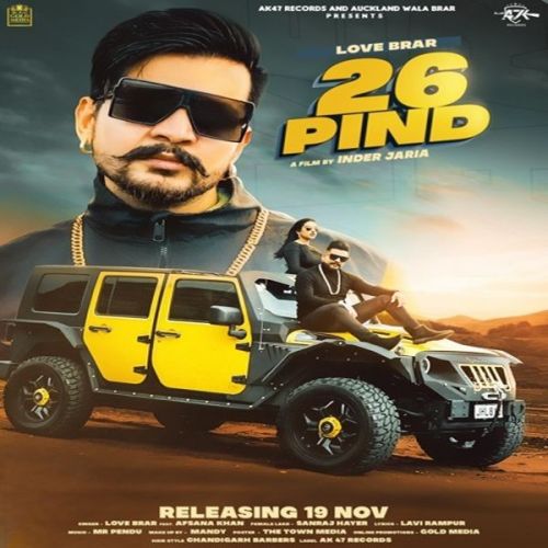 26 Pind Love Brar, Afsana Khan Mp3 Song Free Download