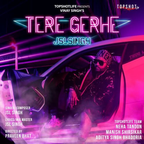 Tere Gerhe JSL Singh Mp3 Song Free Download