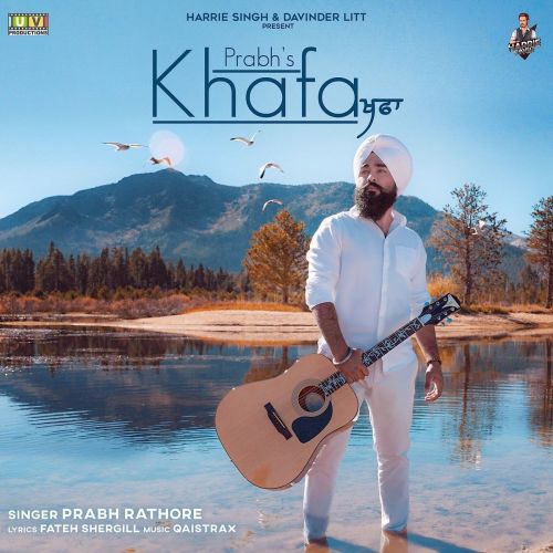 Khafa Prabh Rathore Mp3 Song Free Download