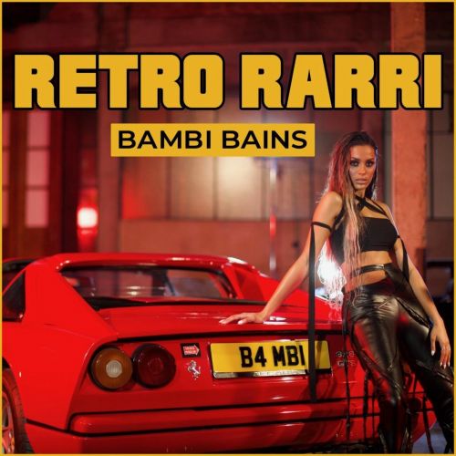 Retro Rarri Bambi Bains Mp3 Song Free Download