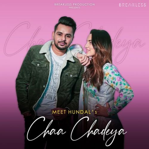 Chaa Chadeya Meet Hundal Mp3 Song Free Download