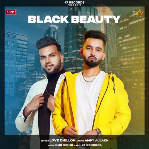 Black Beauty Love Dhillon Mp3 Song Free Download