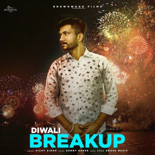 Diwali Breakup Vicky Singh Mp3 Song Free Download