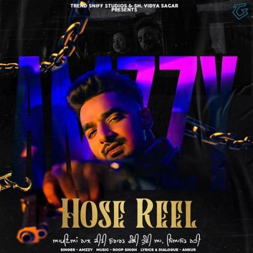 Hose Reel Amzzy Mp3 Song Free Download