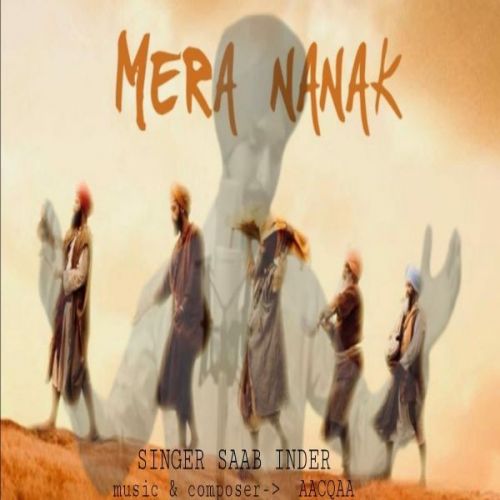 Mera Nanak Saab Inder Mp3 Song Free Download