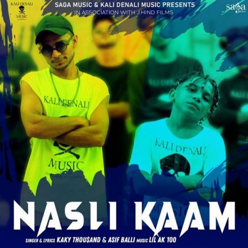 Nasli Kaam Kaky Thousand, Asif Balli Mp3 Song Free Download