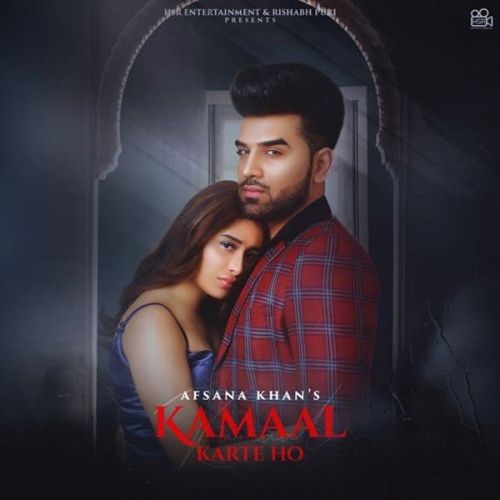 Kamaal Karte Ho Afsana Khan Mp3 Song Free Download