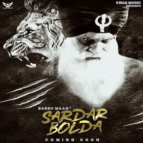 Sardar Bolda Babbu Maan Mp3 Song Free Download