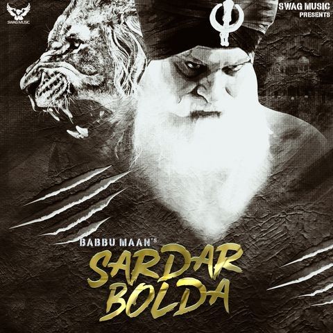 Sardar Bolda Full Song Babbu Maan Mp3 Song Free Download