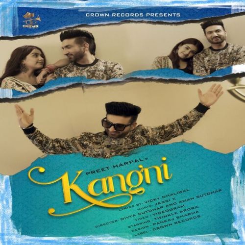 Kangni Preet Harpal Mp3 Song Free Download