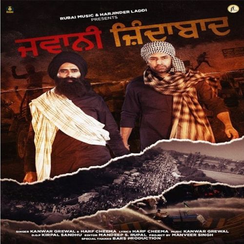 Jawani Zindabad Harf Cheema, Kanwar Grewal Mp3 Song Free Download