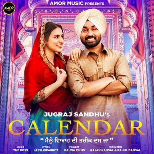 Calendar Jugraj Sandhu Mp3 Song Free Download