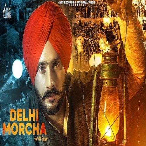 Delhi Morcha Jatinder Bhullar Mp3 Song Free Download