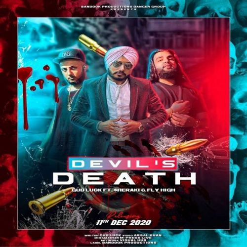 Devils Death Gud Luck, Fly High Mp3 Song Free Download