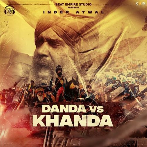 Danda Vs Khanda Inder Atwal Mp3 Song Free Download