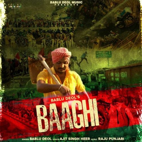 Baaghi Bablu Deol Mp3 Song Free Download