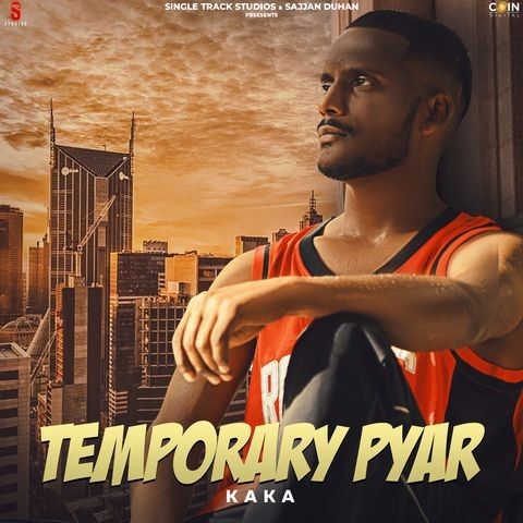 Temporary Pyar Full Song Kaka Mp3 Song Free Download